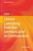 Chinese Lawmaking: From Non-communicative to Communicative (eBook, PDF)