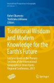Traditional Wisdom and Modern Knowledge for the Earth's Future (eBook, PDF)