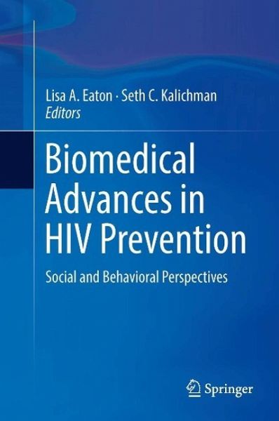 Biomedical Advances in HIV Prevention (eBook, PDF)