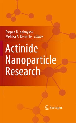 Actinide Nanoparticle Research (eBook, PDF)