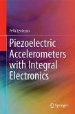 Piezoelectric Accelerometers with Integral Electronics (eBook, PDF)