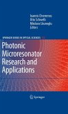 Photonic Microresonator Research and Applications (eBook, PDF)