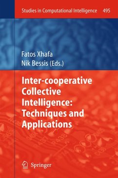 Inter-cooperative Collective Intelligence: Techniques and Applications (eBook, PDF)