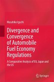 Divergence and Convergence of Automobile Fuel Economy Regulations (eBook, PDF)