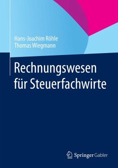 Rechnungswesen für Steuerfachwirte (eBook, PDF) - Röhle, Hans-Joachim; Wiegmann, Thomas