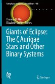 Giants of Eclipse: The ζ Aurigae Stars and Other Binary Systems (eBook, PDF)