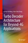 Turbo Decoder Architecture for Beyond-4G Applications (eBook, PDF)