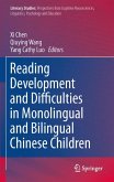 Reading Development and Difficulties in Monolingual and Bilingual Chinese Children (eBook, PDF)