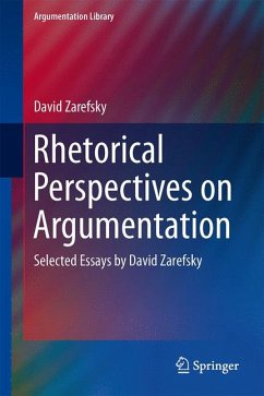 Rhetorical Perspectives on Argumentation (eBook, PDF) - Zarefsky, David