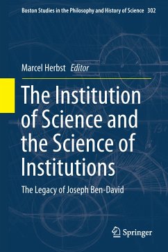 The Institution of Science and the Science of Institutions (eBook, PDF)