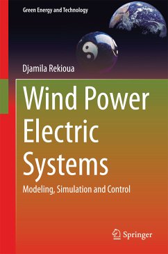 Wind Power Electric Systems (eBook, PDF) - Rekioua, Djamila