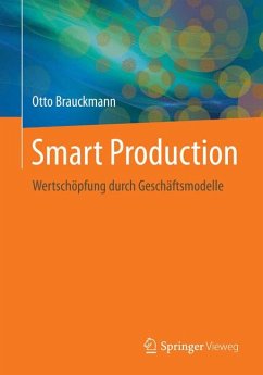 Smart Production (eBook, PDF) - Brauckmann, Otto