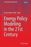 Energy Policy Modeling in the 21st Century (eBook, PDF)