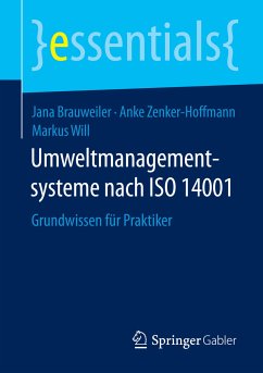 Umweltmanagementsysteme nach ISO 14001 (eBook, PDF) - Brauweiler, Jana; Zenker-Hoffmann, Anke; Will, Markus