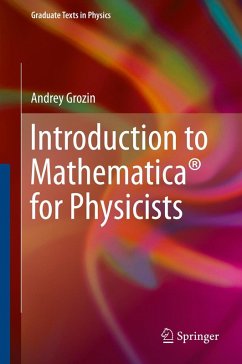 Introduction to Mathematica® for Physicists (eBook, PDF) - Grozin, Andrey