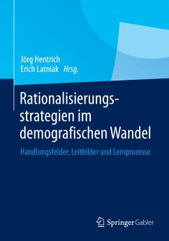 Rationalisierungsstrategien im demografischen Wandel (eBook, PDF)