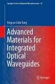 Advanced Materials for Integrated Optical Waveguides (eBook, PDF)