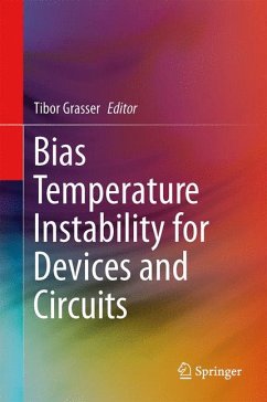 Bias Temperature Instability for Devices and Circuits (eBook, PDF)