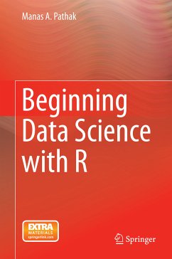 Beginning Data Science with R (eBook, PDF) - Pathak, Manas A.