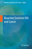 Bioactive Essential Oils and Cancer (eBook, PDF)