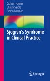 Sjögren’s Syndrome in Clinical Practice (eBook, PDF)