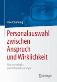 Personalauswahl zwischen Anspruch und Wirklichkeit (eBook, PDF)