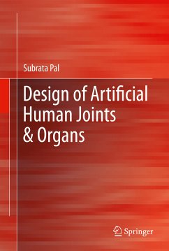 Design of Artificial Human Joints & Organs (eBook, PDF) - Pal, Subrata