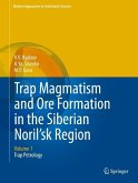 Trap Magmatism and Ore Formation in the Siberian Noril'sk Region (eBook, PDF)