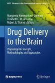 Drug Delivery to the Brain (eBook, PDF)