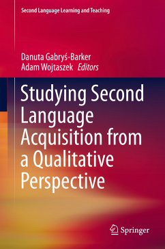 Studying Second Language Acquisition from a Qualitative Perspective (eBook, PDF)