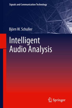 Intelligent Audio Analysis (eBook, PDF) - Schuller, Björn W.