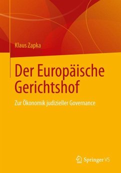 Der Europäische Gerichtshof (eBook, PDF) - Zapka, Klaus