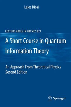 A Short Course in Quantum Information Theory (eBook, PDF) - Diosi, Lajos