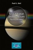 Visual Lunar and Planetary Astronomy (eBook, PDF)