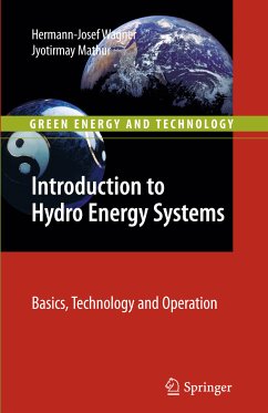 Introduction to Hydro Energy Systems (eBook, PDF) - Wagner, Hermann-Josef; Mathur, Jyotirmay