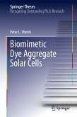 Biomimetic Dye Aggregate Solar Cells (eBook, PDF)