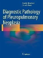 Diagnostic Pathology of Pleuropulmonary Neoplasia (eBook, PDF) - Weissferdt, Annikka; Moran, Cesar A.