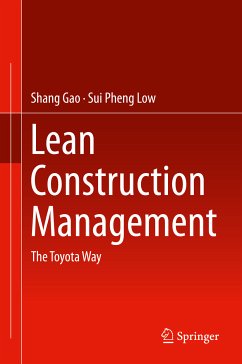 Lean Construction Management (eBook, PDF) - Gao, Shang; Low, Sui Pheng