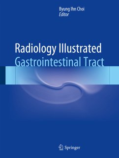 Cover Radiology Illustrated: Gastrointestinal Tract (eBook, PDF)