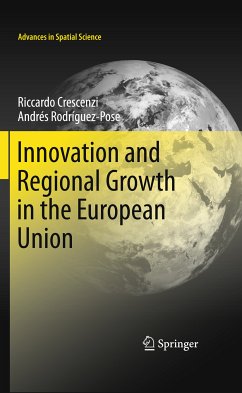 Innovation and Regional Growth in the European Union (eBook, PDF) - Crescenzi, Riccardo; Rodríguez-Pose, Andrés