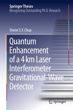 Quantum Enhancement of a 4 km Laser Interferometer Gravitational-Wave Detector (eBook, PDF) - Chua, Sheon S. Y.