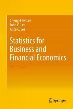 Statistics for Business and Financial Economics (eBook, PDF) - Lee, Cheng-Few; Lee, John C.; Lee, Alice C.