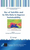 Use of Satellite and In-Situ Data to Improve Sustainability (eBook, PDF)