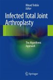 Infected Total Joint Arthroplasty (eBook, PDF)