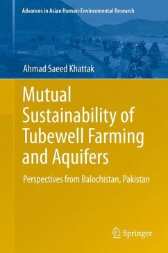Mutual Sustainability of Tubewell Farming and Aquifers (eBook, PDF) - Khattak, Ahmad Saeed