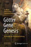 Götter - Gene - Genesis (eBook, PDF)