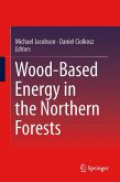 Wood-Based Energy in the Northern Forests (eBook, PDF)