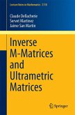 Inverse M-Matrices and Ultrametric Matrices (eBook, PDF)