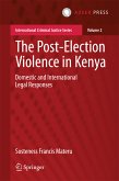 The Post-Election Violence in Kenya (eBook, PDF)