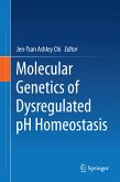 Molecular Genetics of Dysregulated pH Homeostasis (eBook, PDF)